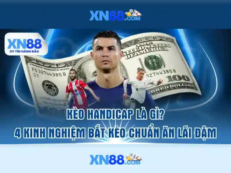xn88 là gì? - Mô tả tổng quan Soi kèo hiệp 1