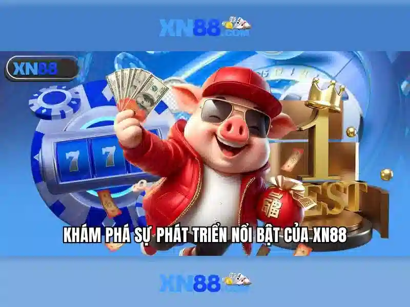 xn88 là gì và trải nghiệm trên nền tảng này Soi kèo hiệp 1