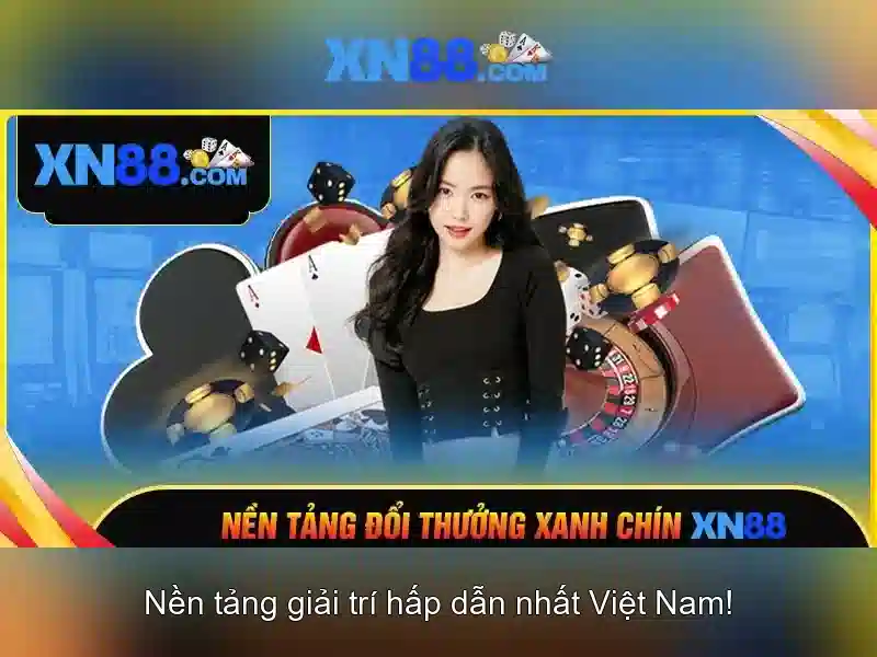 Lịch sử và tầm nhìn của xn88