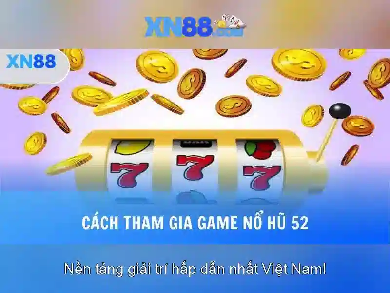 Ưu điểm của xn88 cho người chơi Ưu điểm của xn88 cho người chơi